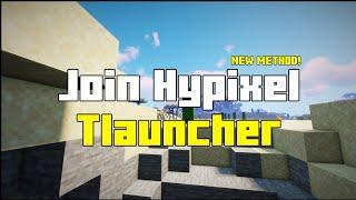 How To Join Hypixel With (Tlauncher) [2021]