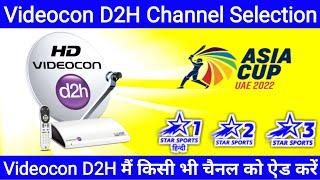 videocon d2h channel selection | How to add channel in videocon d2h | Videocon d2h channel add no