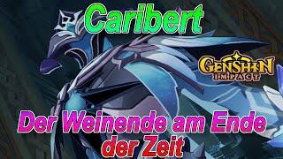 Genshin Impact - Caribert Kapitel 3, 6. Akt Der Weinende am Ende der Zeit, Archontenauftrag