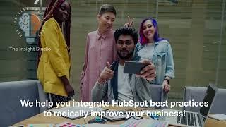 The Insight Studio empowers you to use HubSpot to maximize your growth and reach.