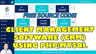 Client Management System Software using PHP/MySQL | Free Source Code Download