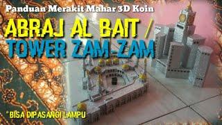 Cara menyusun Mahar 3D Koin Tower Zam-zam, Tinggal dipasangi koin ya...