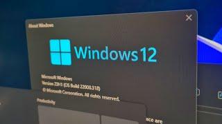 Windows 12 - The First Look [ISO Download]