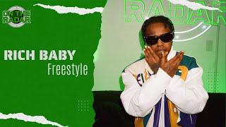 The Rich Baby "On The Radar" Freestyle