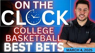 College Basketball Predictions Today | Tuesday CBB Picks and Best Bets | On the Clock for 3/4/25