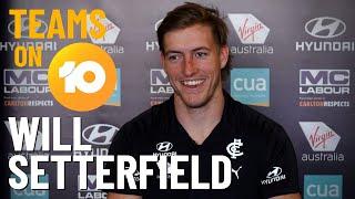 Will Setterfield | Teams On 10