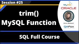 SQL - Part 25  - trim() MySQL String Function