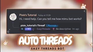 Auto Thread Feature Tutorial | Easy Threads