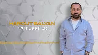 Harout Balyan "Popurri" 2024 (Official )