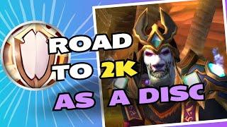 Disc Priest PvP Cataclysm Wow Classic | Road to 2K E01