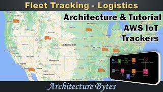 AWS Location Services Tutorial | Fleet Tracking System Design | Logistics IoT