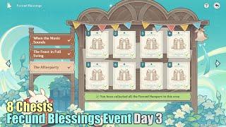 8 Chests Fecund Blessings Event Day 3 - The Afterparty | Genshin Impact