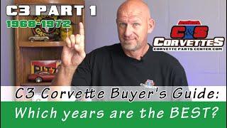 C3 Corvette Buyer's Guide: Part 1 of 3 (1968 to 1972)