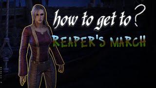 How to Get to Reaper's March (ESO) [Elder Scrolls Online] 2023