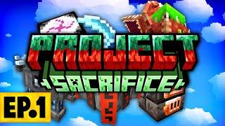 Minecraft Project Sacrifice | A DIFFERENT KIND OF SKYBLOCK! #1 [Modded Questing Skyblock]