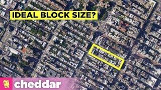 What Is the Ideal Size for a City Block? - Cheddar Explains