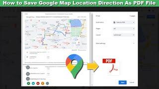 How to Save Google Maps Location Direction as a PDF File on Desktop Web Browser
