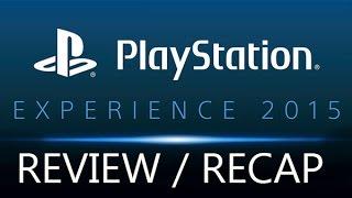 PSX 2015 REVIEW | UNDERWHELMING SHOW FOR SONY!