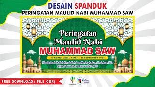 DESAIN SPANDUK PERINGATAN MAULID NABI MUHAMMAD SAW 1446 H / 2024 M ( FREE DOWNLOAD CDR )