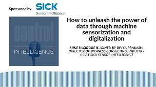 How to unleash the power of data through machine sensorization and digitalization