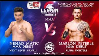 Legion FC. 5 - MMA - Marlon Peterle ALPHA FIGHTERS) vs. Nenad Matic (Next Level)