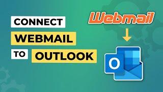 How to set up Webmail on Outlook with Company Email Configuration