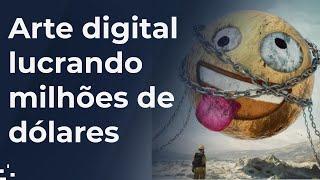 NFTs e a mania da Arte Digital que vale milhões