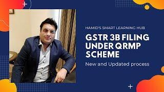 GSTR 3B Filing under QRMP Scheme | New and updated Process