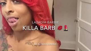Lazadia Barbie | Killer Barbie (prod. by Yung quan)