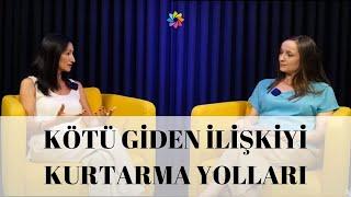 Kötü giden ilişkiyi kurtarma yolları