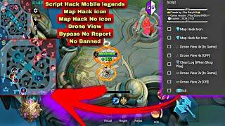 Script Hack Mobile legends gg Map Hack icon no icon Drone view Bypass No Banned Antireport