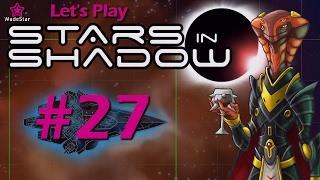 Stars in Shadow Let's Play 27 | Gremak | Conquering Elowar