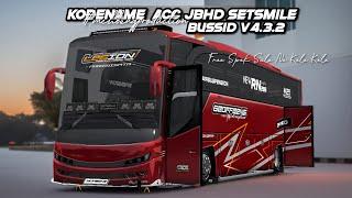 KODENAME ACC JBHD SETSMILE FREE SPEK SALE NO KELE KELE | BUSSID V4.3.2