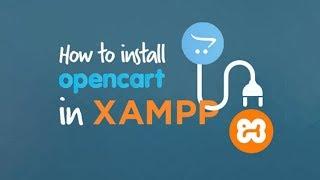 How to install opencart easily on localhost XAMPP