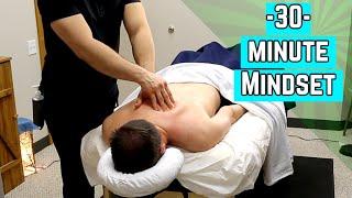 30 Minute Back Massage [] My Mindset Going In [] Ramble About Channel + Life