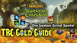 TBC Gold Farm Guide / Die besten Grind Spots!