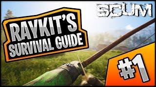 Scum - RayKit's Survival Guide #1