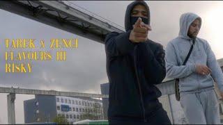 TAREK & ZENCI - FLAVOURS 3 | RISKY | ( prod. by Cosmo, Jamal ) [Official Video]