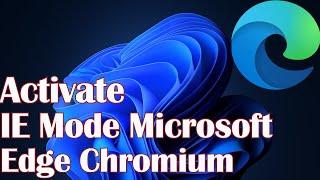 Activate IE Mode on Microsoft Edge Chromuim