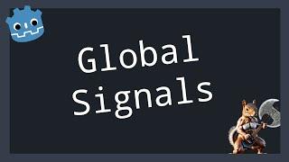 Godot Tidbits: Global Signals (Event Bus)