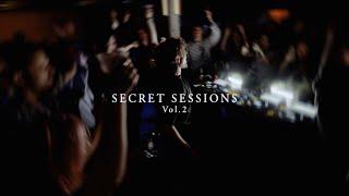 SECRET SESSIONS VOL.2 - HOUSE & TECH-HOUSE MIX