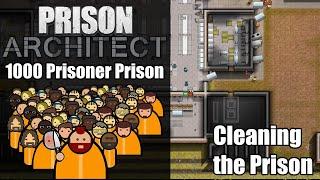 Cleaning the Prison - Prison Architect : 1000 Prisoner Prison #18