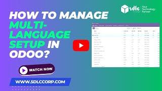 How to Manage Multi-Language Setup in Odoo?