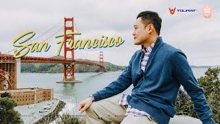 San Francisco  - Khởi đầu hành trình Mỹ, Cuba  - Quang Vinh Passport