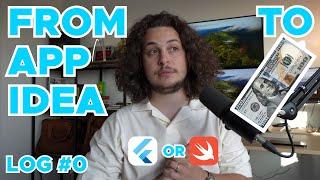 App from scratch to $100 | App Log#0