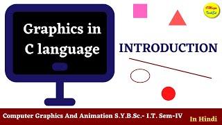 Graphics in C language Introduction.