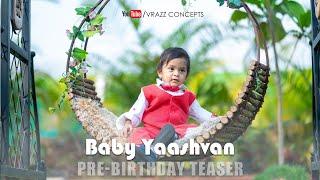 Yaashvan Pre-Birthday Teaser || VRAZZ CONCEPTS