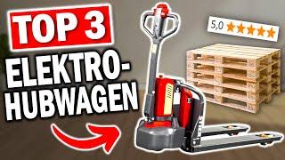 Beste ELEKTRO-HUBWAGEN: Die 3 besten Modelle 2025 !!  | Elektrohubwagen Test