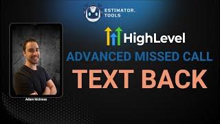 How To Setup Custom Missed Call Text Back In Go HighLevel