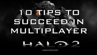 10 Tips To Succeed In Halo 2: Anniversary Multiplayer (Gameplay/Commentary)